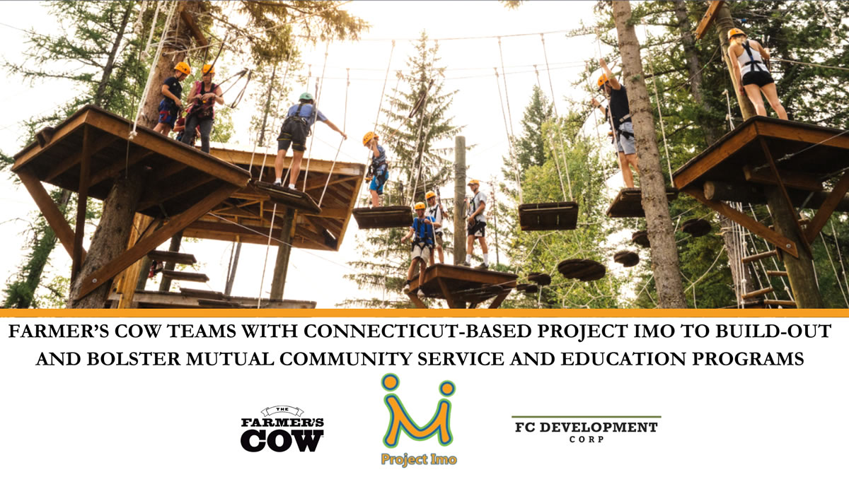 Featured image for “FARMER’S COW TEAMS WITH CONNECTICUT-BASED PROJECT IMO TO BUILD-OUT AND BOLSTER MUTUAL COMMUNITY SERVICE AND EDUCATION PROGRAMS”
